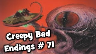 Creepy Bad Endings # 71