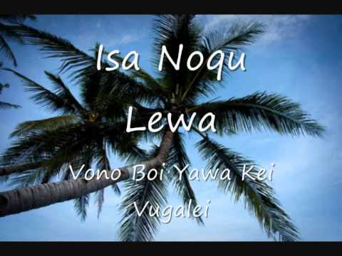 Vono Boi Yawa Kei Vugalei - Isa Noqu Lewa
