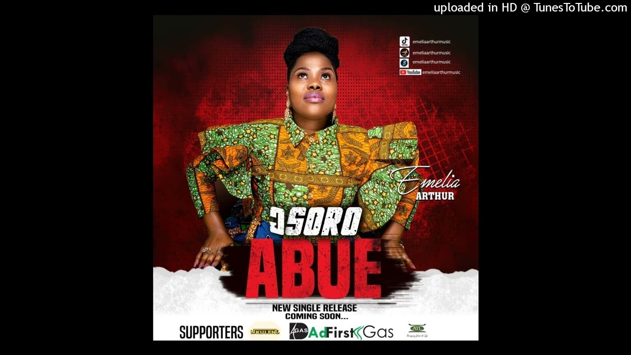 Osoro Abue   Emelia Arthur Official Audio Slide