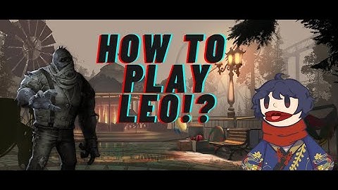 Mastering Leo in Identity V: Effective Techniques and Guidelines