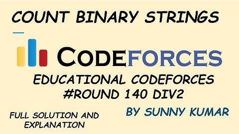 Count Binary Strings | Idea | Dynamic Programming | Problem C | Educational Codeforces Round 140