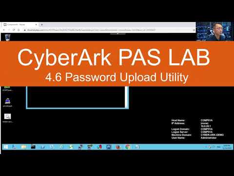 CyberArk PAS Admin Lab-4.6 Password Upload Utility