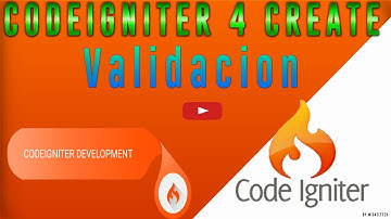 Codeigniter 4  Validaciones