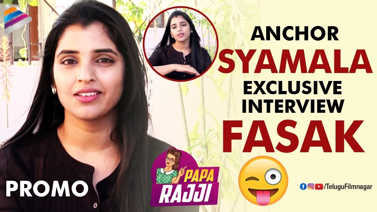 Anchor Syamala Exclusive Interview Promo | Bigg Boss Anchor Syamala | Papa Rajji | Telugu FilmNagar