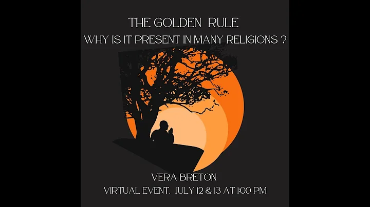 The Golden Rule: Why is it Present in so Many Religions?