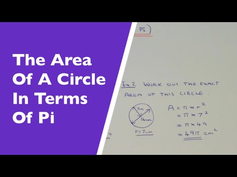 How To Work Out The Area Of A Circle Without A Calculator (Exact Answer In Terms Of Pi)