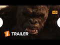 Godzilla vs. Kong | Trailer Oficial Legendado