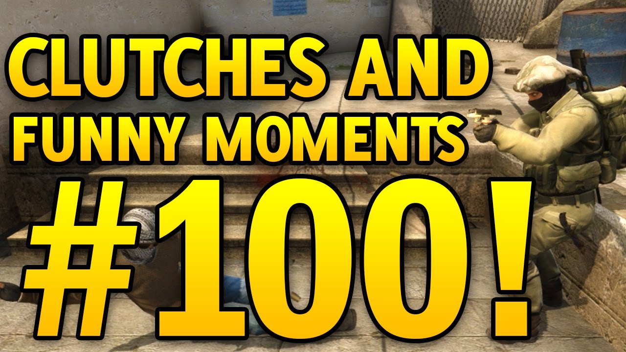 SPECIAL! CS GO Funny Moments and Clutches #100 CSGO