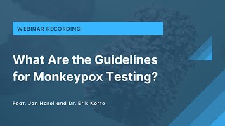 What Are the Current FDA Guidelines for Monkeypox Testing?