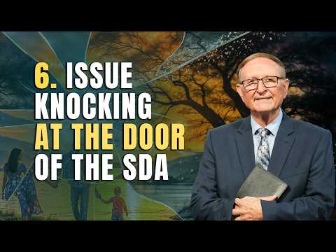 6. LGTBQ+ Issue Knocking at the Door || Pr Stephen Bohr — Series: Turning the Truth into a Lie