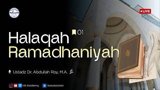 Halaqah Ramadhaniyah 1447 H | Pertemuan 01