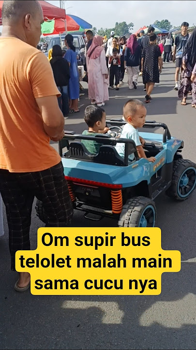 kok bisa om supir bus telolet malah main sama cucu nya #tranding #comedy #funny #lucu