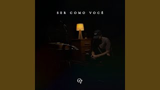 Vídeo de Ser Como Você