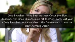 Oscars 2014  Cate Blanchett wins her second for Blue Jasmine