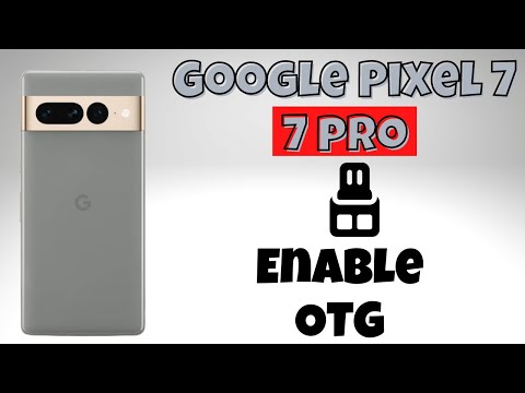 Google Pixel 7, Pro  Enable OTG || How to Use OTG or OTG pen drive