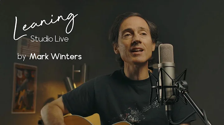 Leaning (Studio Live) by Mark Winters