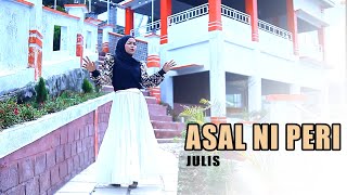 JULIS - ASAL NI PERI (OFFICIAL VIDEO MUSIC)