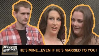 The ONLY thing that stands between me and my man...Is his wife | The Jerry Springer Show