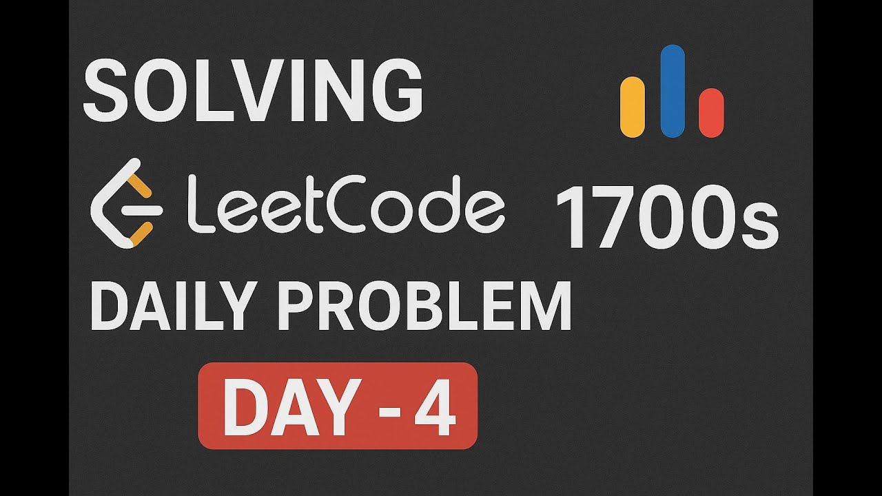 Solving Leetcode Daily Problem and Some cf 1700's | Day 4 - YouTube