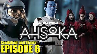 Ahsoka episode 6 Full Breakdown & Theories