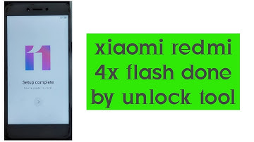 xiaomi redmi 4x flash done by unlock tool.