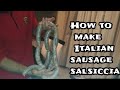 How to make Italian fennel sausage or salsiccia. Easy , quick and  authentic recipe