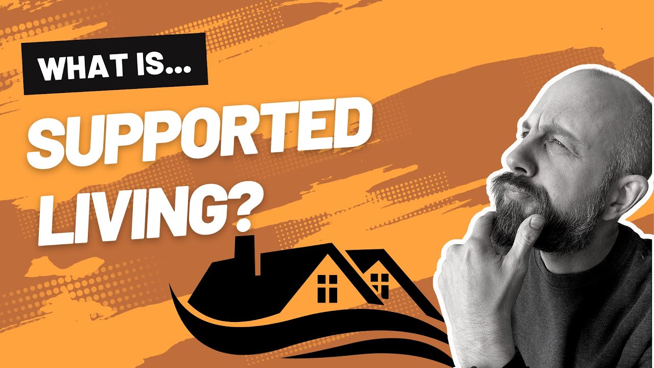 what-is-supported-living-youtube