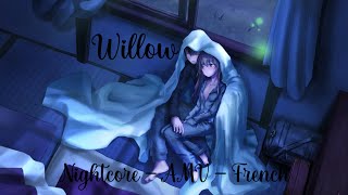 「Nightcore」- AMV - Willow ( French )