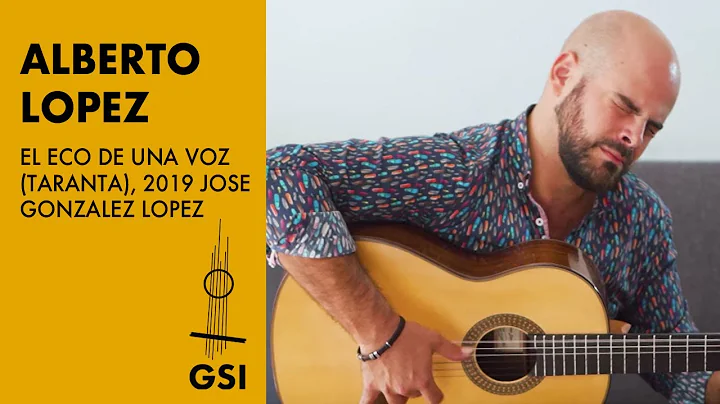 Alberto Lopez plays 'El Eco De Una Voz' (Taranta) - GSI in Granada