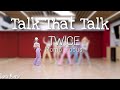 Twice  talk that talk dance practice mirrored momo focus