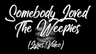 Watch Weepies Somebody Loved video