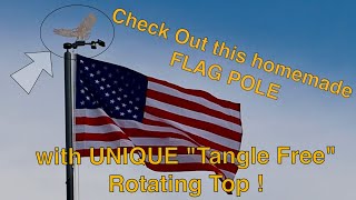 Flag Pole with Custom Tangle Free Rotating Top by NINE POINT FIVE PROJECTS 119 views 1 month ago 10 minutes, 58 seconds