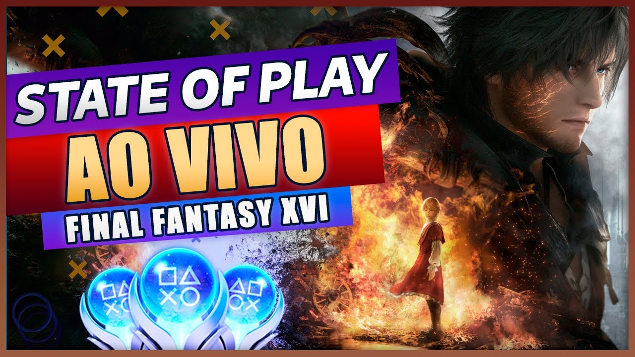 Final Fantasy XVI pode ser um dos jogos apresentados no State of Play