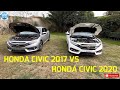 HONDA CIVIC 2017 VS HONDA CIVIC 2020 COMPARISON