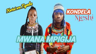 KONDELA NJESHI_-_UJUMBE WA MWANA MPIGIJA=MBASHA-STUDIO 2025