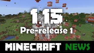 Whats New In Minecraft 1.15 Pre-Release 1?