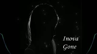 Inova - Gone