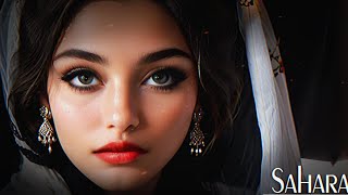 Sahara's Songs - 2024 | Arabic Deep House Music