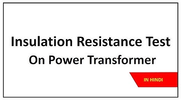 INSULATION RESISTANCE TEST ON TRANSFORMER IN HINDI/IR TEST/ MEGGER TEST