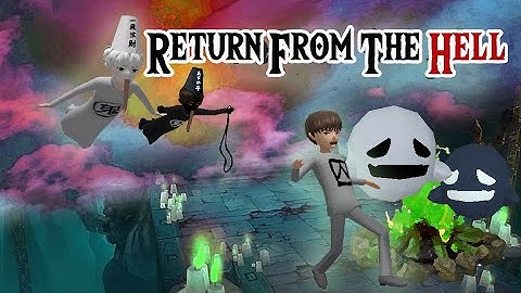 A Trailer of Return from the Hell - Smile Game Builder - 3D Indie Game 地狱折返宣传片 Knifish Studio