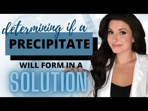 Determining if a PRECIPITATE will form in a solution | Chemistry with Cat