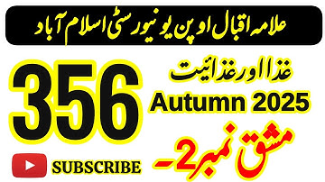 AIOU Code 356 Solved Assignment No 2 Autumn 2025 | Food and Nutrition | FA & I.Com | Moon Academy