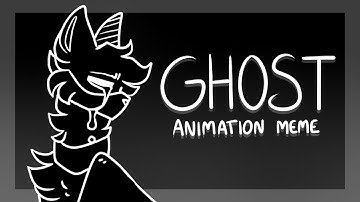 GHOST | Animation Meme (Sir Fluff Contest Entry)