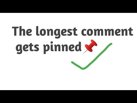 The longest Comment gets pinned - YouTube
