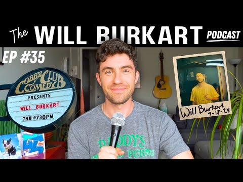 Dream Come True | The Will Burkart Podcast Ep. 35