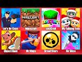 Brawl Stars,Minecraft,Mr Ninja,LokiCraft,My Talking Tom Friends,Майнкрафт,Бравл Старс ЭВОЛЮЦИЯ