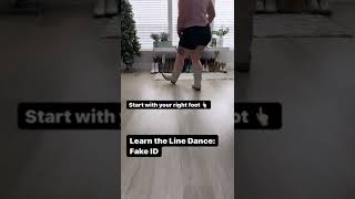 Learn the Line Dance: Fake ID