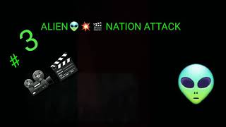 #3🎬📽👽💚#ALIEN ATTACK On #Earth Mini Clip🚀