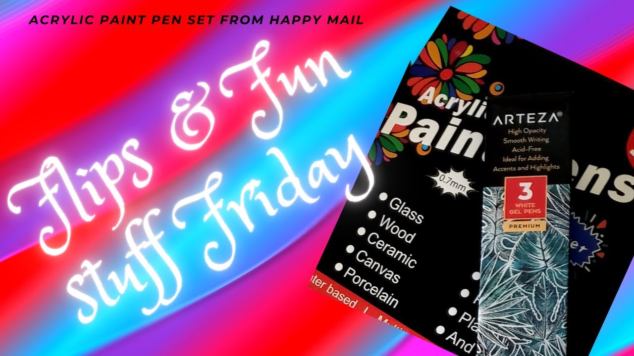 Flips & Fun Stuff Friday!!! What to do with Beager Acrylic Paint Pens