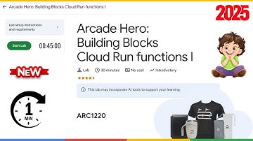 Arcade Hero: Building Blocks Cloud Run functions I | ARC1220